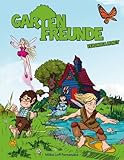 Gartenfreunde: Band 1 - Veronika in Not