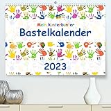 Mein kunterbunter Bastelkalender (Premium, hochwertiger DIN A2 Wandkalender 2023, Kunstdruck in Hochglanz)