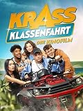 Krass Klassenfahrt - Der Kinofilm