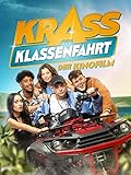 Krass Klassenfahrt - Der Kinofilm