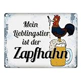 Metallschild mit Spruch: Mein Lieblingstier ist der Zapfhahn Aluminiumschild Blechschild Werbeschild Türschild Warnschild Bier Bar Theke Zapfhahn Getränk Kneipe Blechschild Schild Dekoration oder