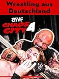 Wrestling aus Deutschland - GWF Chaos City 4