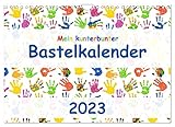 Mein kunterbunter Bastelkalender (Wandkalender 2023 DIN A4 quer), Calvendo Monatskalender