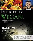 Imperfectly Vegan: Halloween Style