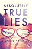 Absolutely True Lies: A Novel (English Edition)