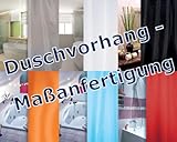 DUSCHVORHANG LÄNGENAUSWAHL NACH WUNSCH / Maßanfertigung / 7 Farben wählbar