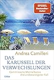 Das Karussell der Verwechslungen: Commissario Montalbano lässt sich nicht beirren. Roman
