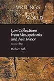 Law Collections from Mesopotamia and Asia Minor (Writings from the Ancient World, Band 6)