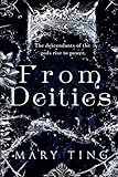 From Deities (Descendant Prophecies, Band 2)