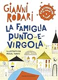 La famiglia Punto-e-virgola. Filastrocche in cielo e in terra