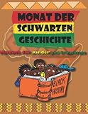 Black History Month-Malbuch für Kinder und Erwachsene: mehr als 40 inspirierende berühmte schwarze Figuren und schwarze Helden zum Ausmalen, Lerngeschenke für Kinder und Erwachsene