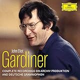 John Eliot Gardiner - Complete Deutsche Grammophon & Archiv Produktion Recordings