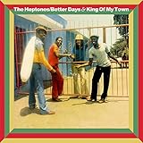 Betters Days And King Of My Town - Expanded Editions