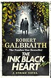 The Ink Black Heart: The Number One international bestseller (Strike 6) (English Edition)