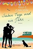 Sieben Tage und ein Jahr (Ostsee-Feelings)