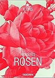 ICONS, Redoutes Rosen