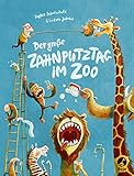 Der große Zahnputztag im Zoo: Band 1 (Ignaz Igel, Band 1)