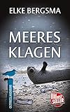 Meeresklagen - Ostfrieslandkrimi (Büttner und Hasenkrug ermitteln 23)