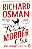 The Thursday Murder Club: (The Thursday Murder Club 1) (English Edition)