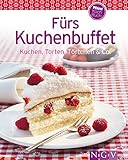 Fürs Kuchenbuffet: Unsere 100 besten Rezepte in einem Backbuch