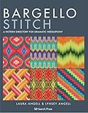 Bargello Stitch: A Pattern Directory for Dramatic Needlepoint