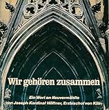 Wir gehören zusammen - Joseph Kardinal Höffner - Single 7' Vinyl 216/11