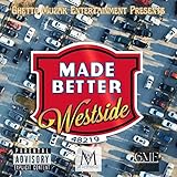 Made Better [Explicit]