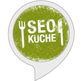 SEO-Küche - Online Marketing News (seo-kueche.de)